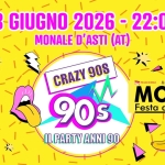 Crazy 90s – Monale Festa d’Estate – Monale d’Asti (AT) Potrebbe essere un'immagine raffigurante il seguente testo "13 GIUGNO 2026 ד 22:00 MONALE D'ASTI (AT) 9งเอ cmиeEe mHwe 幸 CHENTY OLLRARE MINVERSA បោប MONALE Festa d' estate 2026 CRAZY g0S 90s IL PARTY ANNI 90 ONSTAGE ONS"