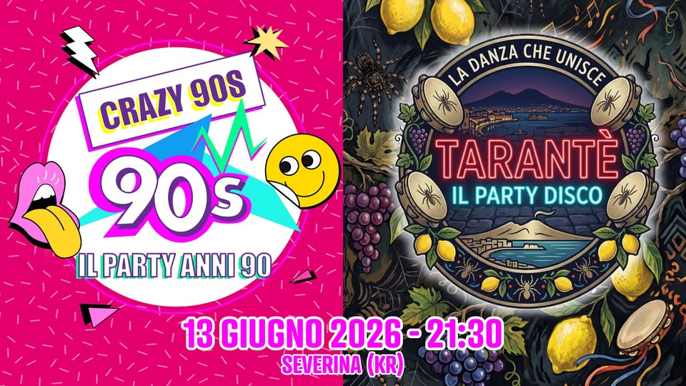 Evento Crazy90s & Taranté @Severina (KR) Locandina Crazy90s & Taranté @Severina (KR) - sabato 13 giugno ore 22:00 - 00:00
