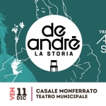 Immagine evento De André – La Storia Casale Monferrato, Teatro Municipale a Casale Monferrato (AL) De André - La Storia Casale Monferrato, Teatro Municipale a Casale Monferrato (AL) il 11 dicembre 2026