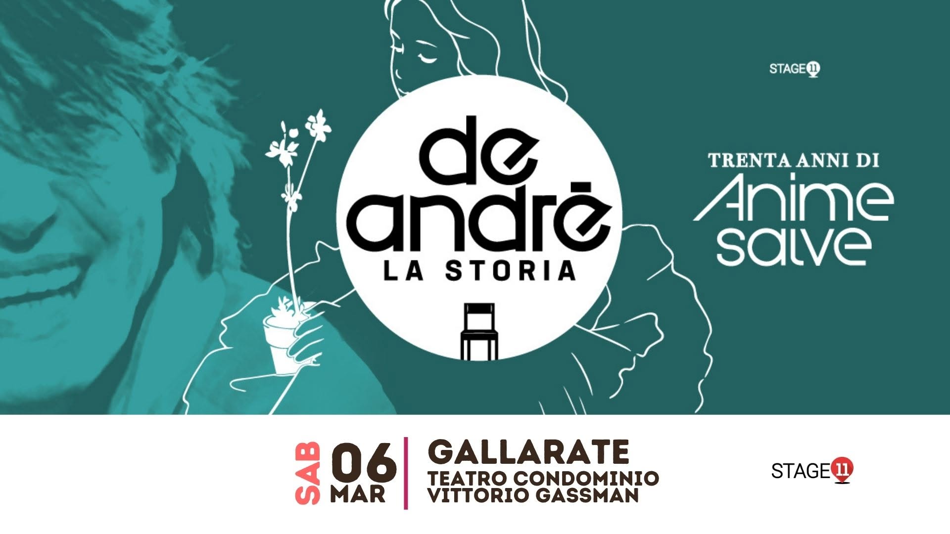 Evento DE ANDRÉ – La Storia GALLARATE, Teatro Condominio Vittorio Gassman Locandina DE ANDRÉ – La Storia GALLARATE, Teatro Condominio Vittorio Gassman - sabato 6 marzo ore 20:30 - 22:30