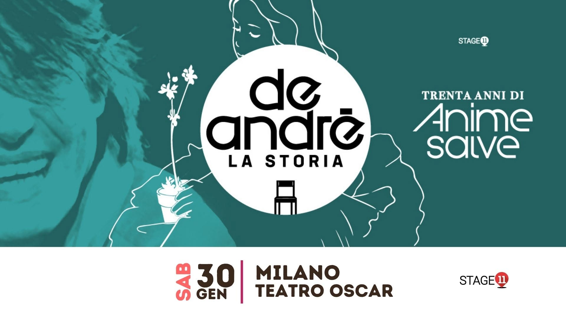 Evento De André – La Storia Milano, Teatro Oscar Locandina De André – La Storia Milano, Teatro Oscar - sabato 30 gennaio ore 20:45 - 22:45