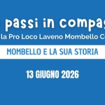 Due passi in compagnia – Mombello e la sua storia Due passi in compagnia – Mombello e la sua storia a Laveno-Mombello (VA) il 13 giugno 2026