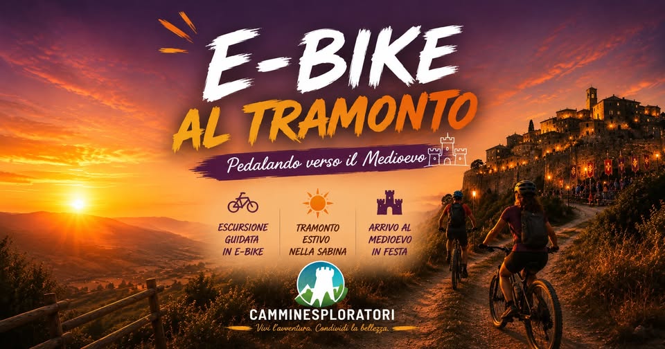 Evento E – Bike Al Tramonto E Medioevo in Festa Locandina E – Bike Al Tramonto E Medioevo in Festa - giovedì 13 agosto ore 17:00 - 19:00