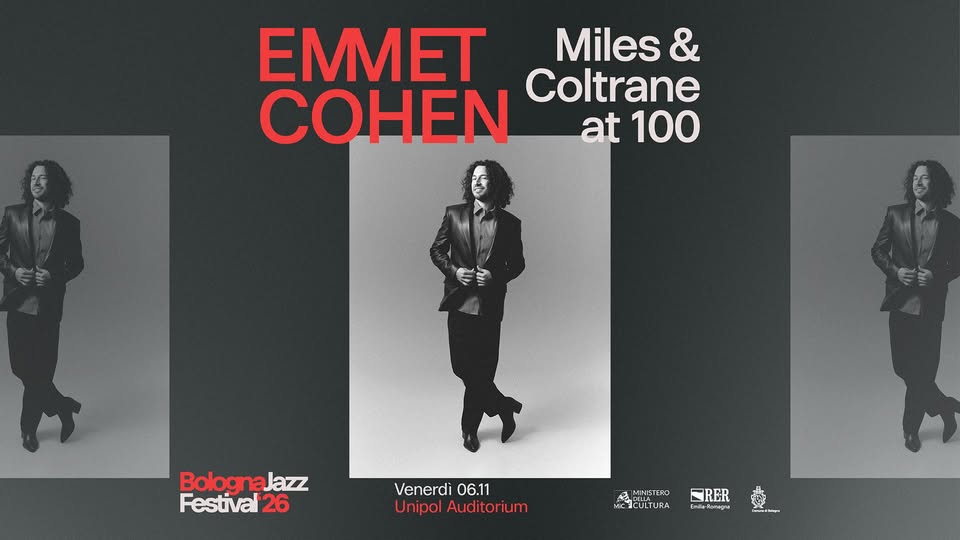 Evento Emmet Cohen “Miles & Coltrane at 100” Locandina Emmet Cohen “Miles & Coltrane at 100” - venerdì 6 novembre ore 21:15 - 23:15