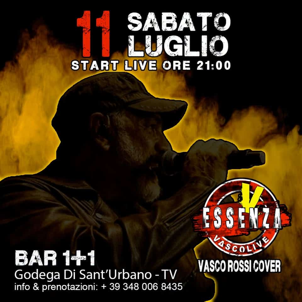 Evento ESSENZA VascoLive – BAR 1 1 Concerto Live Vasco Rossi Tribute Locandina ESSENZA VascoLive – BAR 1 1 Concerto Live Vasco Rossi Tribute - sabato 11 luglio ore 21:30 - 23:30