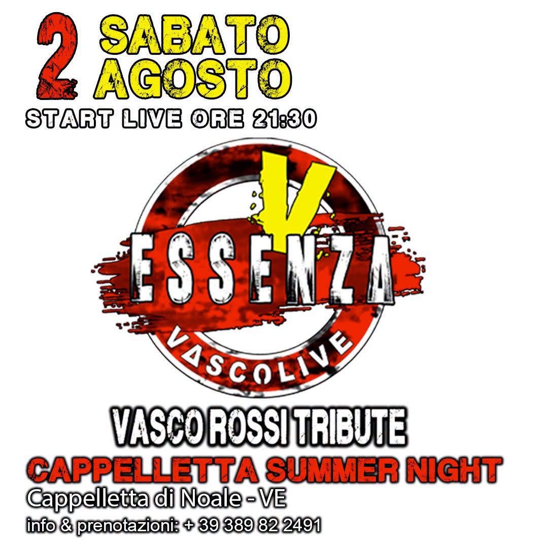 Evento Essenza Vascolive – Cappelletta Summer Night Concerto Live Vasco Rossi Tribute Locandina Essenza Vascolive – Cappelletta Summer Night Concerto Live Vasco Rossi Tribute - domenica 2 agosto ore 21:30 - 23:30