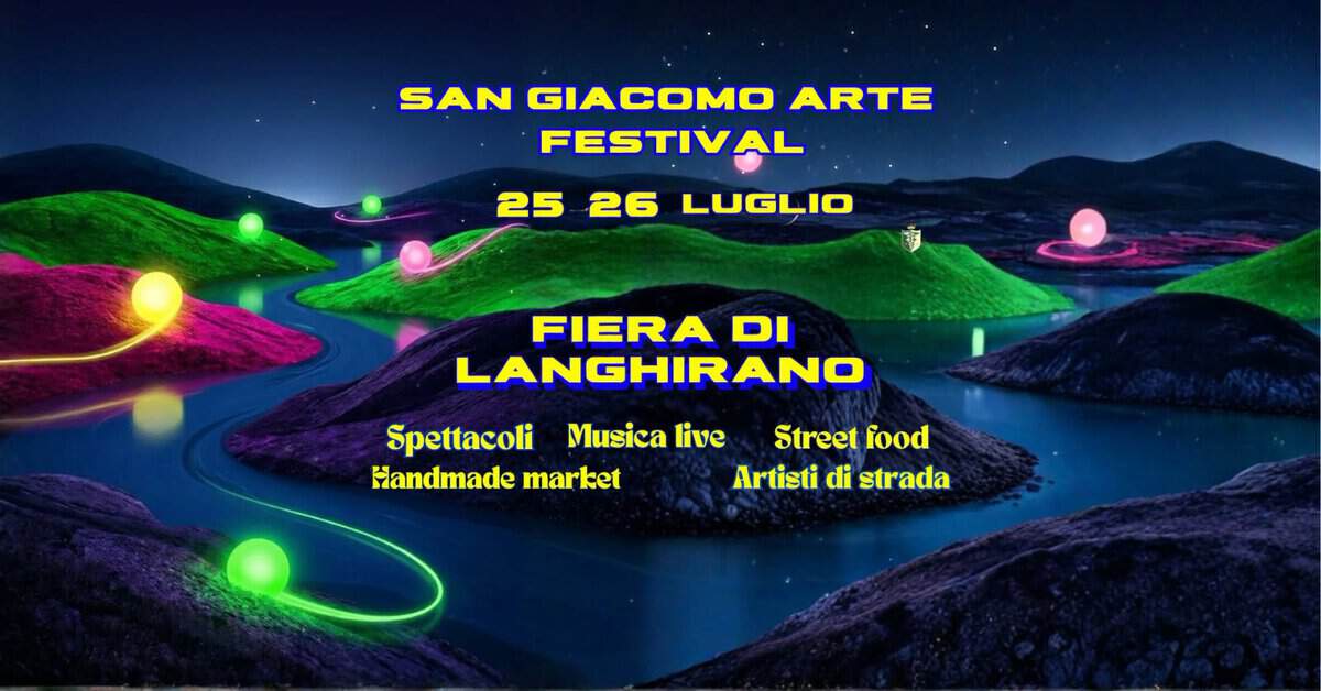 Evento Fiera di Langhirano – San Giacomo Arte Festival Locandina Fiera di Langhirano – San Giacomo Arte Festival - da sabato 25 luglio - domenica 26 luglio 2026 ore 18:00 ore 23:30