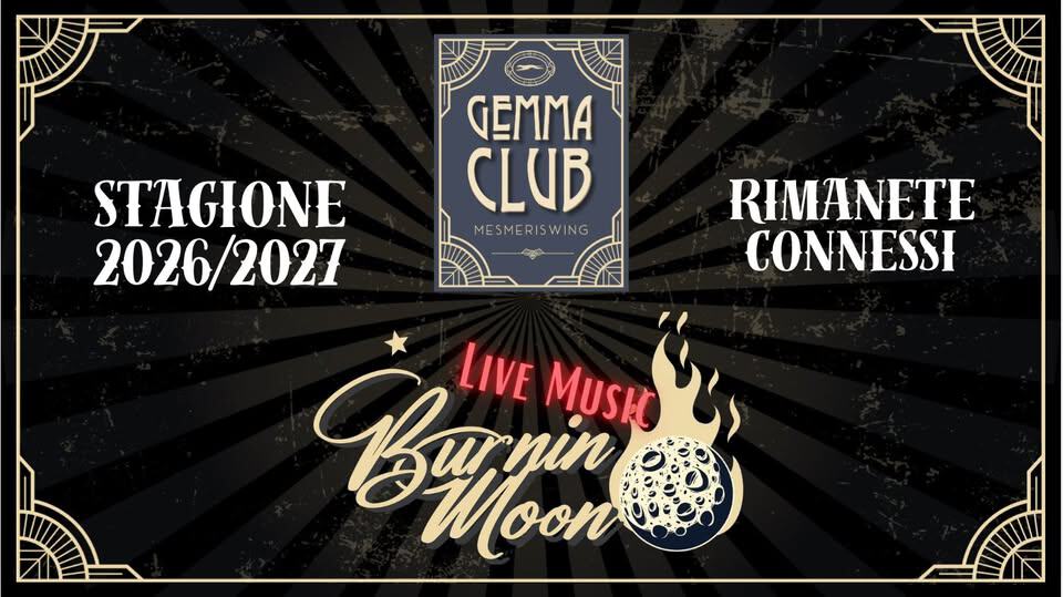 Evento Gemma Club – Stagione 2026/27 – Save The Date Locandina Gemma Club – Stagione 2026/27 – Save The Date - sabato 3 ottobre ore 22:00 - 00:00