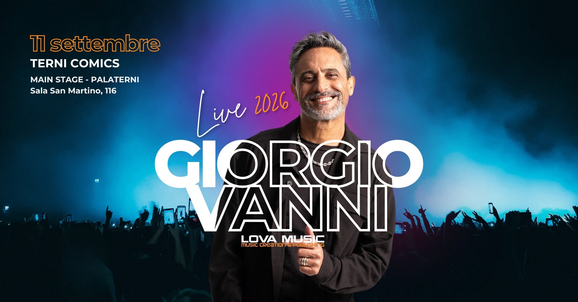 Evento Giorgio Vanni Live – Terni Comics Locandina Giorgio Vanni Live – Terni Comics - venerdì 11 settembre ore 20:30 - 22:30