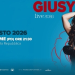 Immagine evento Giusi Ferreri a Abano Terme (PD) Potrebbe essere un'illustrazione raffigurante il seguente testo "GIUSYFerr SYFerrer 號 live2026 live 2026 16 AGOSTO 2026 ABANO TERME (PD) ORE 21:30 Piazza della Repubblica dueCpunti eventi 0 Friends&Pathors CHaAivrolorre INFO FOFRIENDSANOFARTNERS.IT ASOCONCERTI FRIENDSANOPARTNERS.IT"