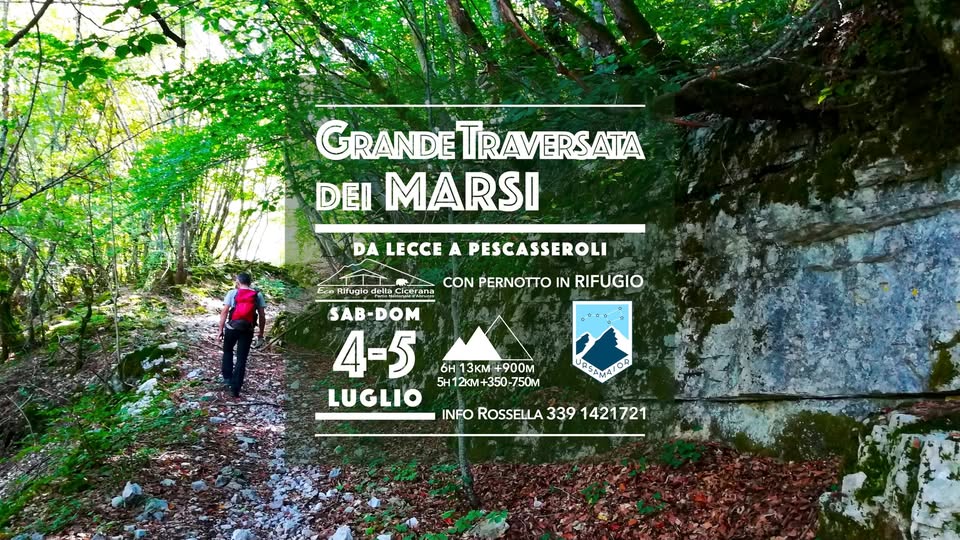 Evento Grande Traversata Dei Marsi Da Lecce A Pescasseroli Locandina Grande Traversata Dei Marsi Da Lecce A Pescasseroli - da sabato 4 luglio - domenica 5 luglio 2026 ore 10:30 ore 16:00