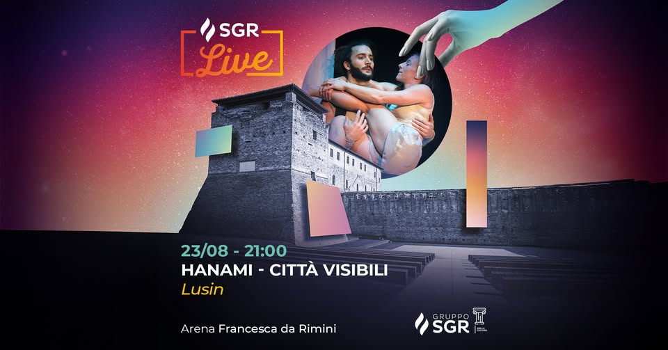 Evento Hanami & Città Visibili a SGR Live – Lusin Locandina Hanami & Città Visibili a SGR Live – Lusin - domenica 23 agosto ore 21:00 - 23:00