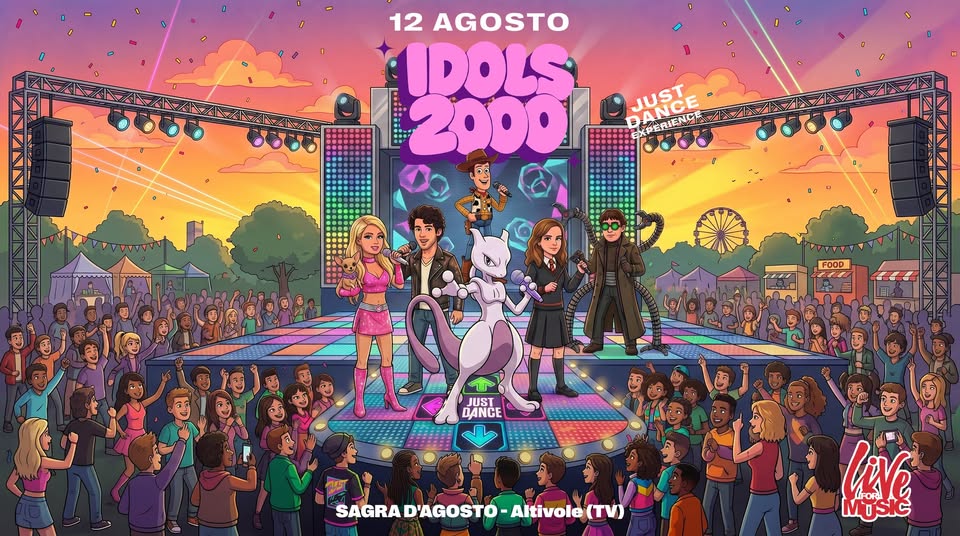Evento IDOLS 2000 – Altivole, Treviso Locandina IDOLS 2000 – Altivole, Treviso - mercoledì 12 agosto ore 21:00 - 23:00