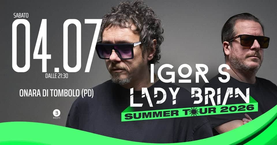 Evento Igor S & Lady Brian – Onara di Tombolo (PD) Locandina Igor S & Lady Brian – Onara di Tombolo (PD) - sabato 4 luglio ore 21:30 - 23:30