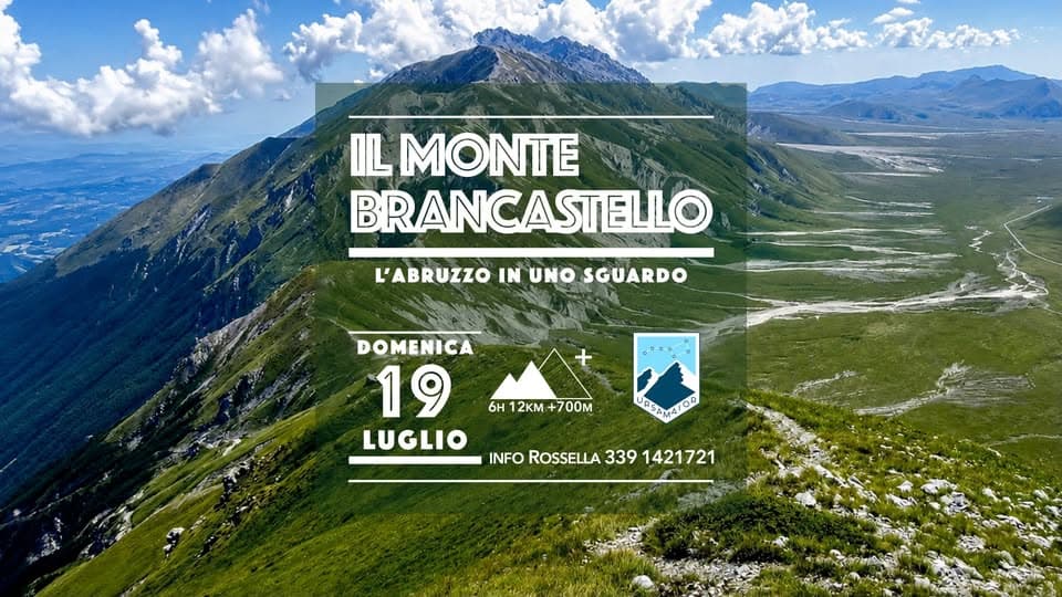 Evento Il Monte Brancastello L’abruzzo In Uno Sguardo Locandina Il Monte Brancastello L’abruzzo In Uno Sguardo - domenica 19 luglio ore 09:30 - 15:30