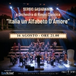 Immagine evento “Italia, un Alfabeto d’Amore!” Con Sergio Casabianca e l’Orchestra di Rimini Classica "Italia, un Alfabeto d'Amore!" Con Sergio Casabianca e l'Orchestra di Rimini Classica