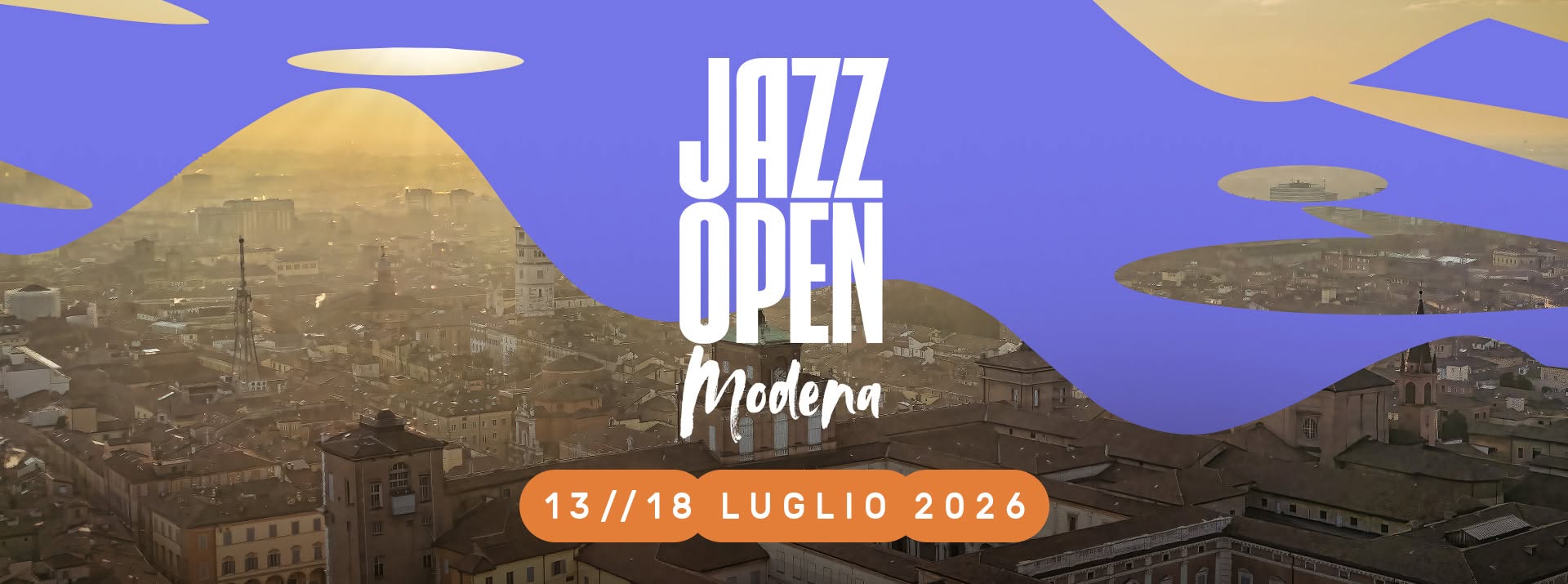 Evento Jazz Open Modena 13 – 18 luglio 2026 Locandina Jazz Open Modena 13 – 18 luglio 2026 - da lunedì 13 luglio - sabato 18 luglio 2026 ore 17:00 ore 20:00