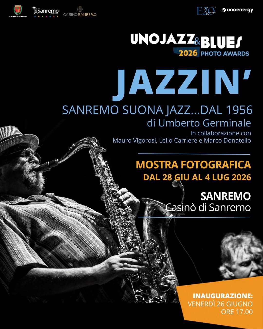 Evento Jazzin’ Mostra fotografica Locandina Jazzin’ Mostra fotografica - da domenica 28 giugno - sabato 4 luglio 2026 ore 16:00 ore 21:00