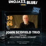 John Scofield Trio featuring Ben Street & Bill Stewart John Scofield Trio featuring Ben Street & Bill Stewart a Sanremo (IM) il 30 giugno 2026