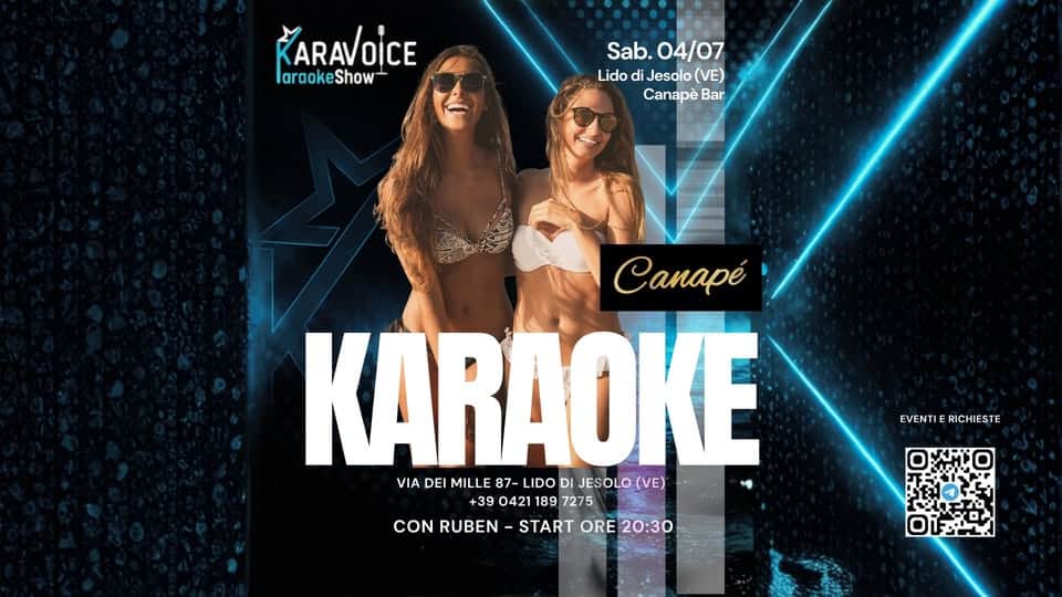 Evento Karavoice Sab. 04.07 – Karaoke Jesolo – Bar Canapè Locandina Karavoice Sab. 04.07 – Karaoke Jesolo – Bar Canapè - sabato 4 luglio ore 20:30 - 22:30