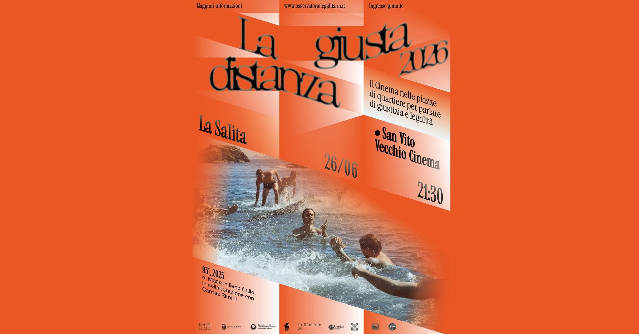 Evento LA SALITA LA GIUSTA DISTANZA. Il cinema nelle piazze di quartiere Locandina LA SALITA LA GIUSTA DISTANZA. Il cinema nelle piazze di quartiere - venerdì 26 giugno ore 21:30 - 23:30