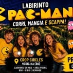 Immagine evento Labirinto Pacman al Crop Circles evento per famiglie e bambini il 25 luglio a Medicina (BO) Labirinto Pacman al Crop Circles evento per famiglie e bambini il 25 luglio a Medicina (BO) il 25 luglio 2026