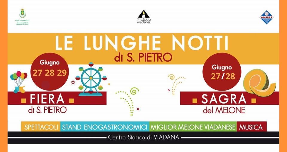 Evento Le Lunghe Notti Di San Pietro – Fiera Di San Pietro E Del Melone Locandina Le Lunghe Notti Di San Pietro – Fiera Di San Pietro E Del Melone - da sabato 27 giugno - lunedì 29 giugno 2026 ore 19:30 ore 23:45