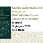 Le streghe e i benandanti di confine di Nataša Cvijanović Le streghe e i benandanti di confine di Nataša Cvijanović a Trieste il 9 giugno 2026