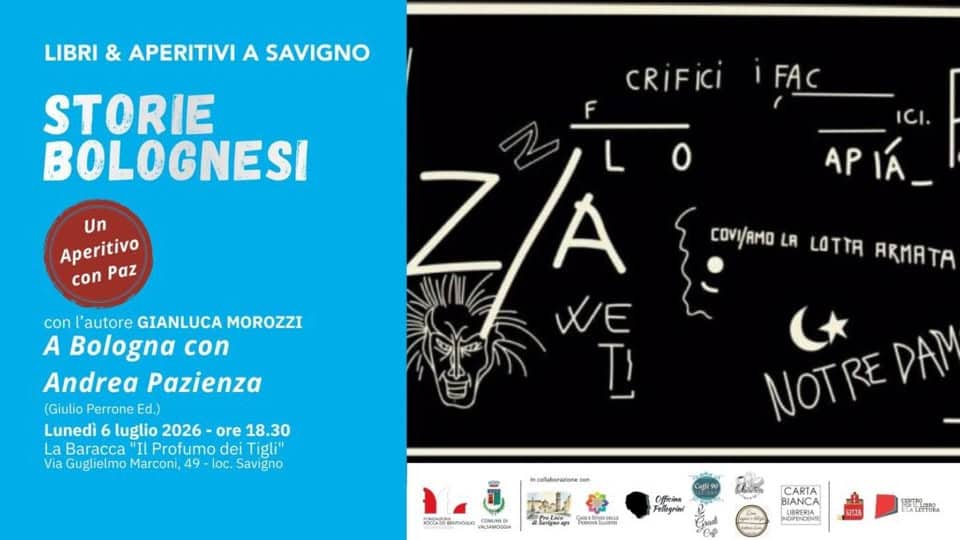 Evento Libri & aperitivi a Savigno – Un aperitivo con Paz Locandina Libri & aperitivi a Savigno – Un aperitivo con Paz - lunedì 6 luglio ore 18:30 - 20:30