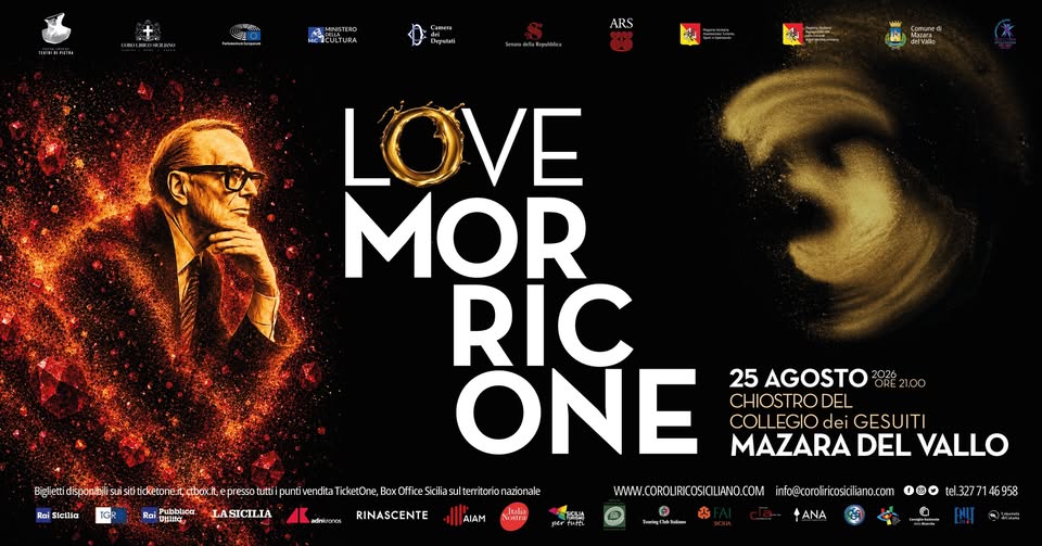 Evento Love Morricone, Archi & Voci – Mazara Del Vallo – 25 Agosto 2026 Locandina Love Morricone, Archi & Voci – Mazara Del Vallo – 25 Agosto 2026 - martedì 25 agosto ore 21:00 - 22:30