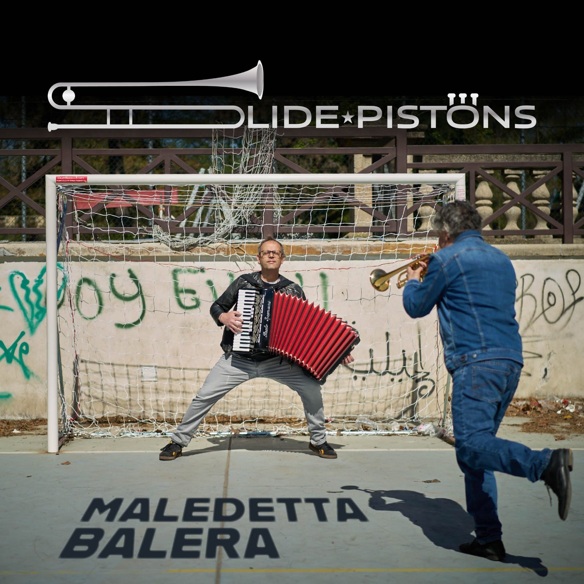 Evento Maledetta Balera ‘Release Party’ Locandina Maledetta Balera ‘Release Party’ - giovedì 9 luglio ore 22:00 - 00:00
