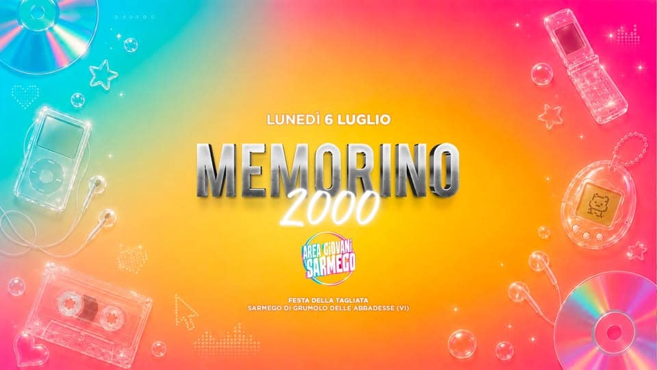 Evento Memorino 2000R – Area Giovani Sarmego (Vi) Locandina Memorino 2000R – Area Giovani Sarmego (Vi) - lunedì 6 luglio ore 22:00 - 01:00
