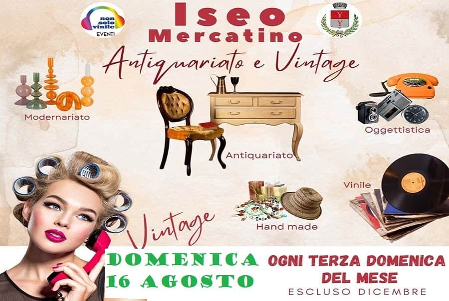 Evento Mercatino antiquariato handmade vintage Iseo bs domenica 16 agosto Locandina Mercatino antiquariato handmade vintage Iseo bs domenica 16 agosto - domenica 16 agosto ore 09:00 - 19:00