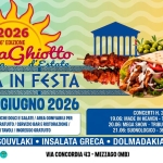 MezzaGhiotto – Festa d’Estate | Grecia in Festa – Mezzago (MB) Potrebbe essere un'immagine raffigurante gyros, souvlaki e il seguente testo "meaaGhiotto mn RlezaaGhiolto Festa 2026 6° EDIZIONE שושדית මලලි ലലലപലാപലലല ₪₪₪של₪₪שש GRECIA IN FESTA මමල อกออออ මල්ලලලලලලලල ש₪₪₪₪₪₪₪₪₪₪₪ 19-20-21 GIUGNO 2026 SPECIALITÀ ENOGAST TRONOMICHE DOLCI SALATE/ AREA GONFIABILI PER BAMBINI /TRUCCABIMBI GRATUITO SERVIZIO BAR RISTORAZIONE AREA RELAX CON TAVOLI INGRESSO GRATUITO PYTA COMUNEDIMEZZAGO SOUVLAKI ИA AUDIO> CONCERTI H. 21:00: 19.06: MADE HEAVEN- TRIBUTO Al QUEEN 20.06: MEGA SHOW TRIBUTO VASCO ROSSI 21.06: SUONOLOGICO- 360° COVER BAND INSALATA GRECA DOLMADAKIA •OUZO VIA CONCORDIA 43 MEZZAGO (MB) ORARE: VENERDÌ, SABATOE EDOMENICA DALLE DALLEH.18-00 18-00 (APERITIVOECENA) CENA)"