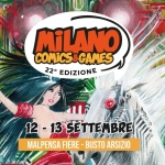 Immagine evento Milano Comics And Games a Campello sul Clitunno (PG) Milano Comics And Games a Campello sul Clitunno (PG) il 12 settembre - 13 settembre 2026