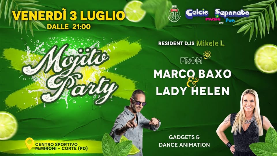 Evento Mojito Party @Calcio Saponato Music & Fun – Corte Di Piove Di Sacco Locandina Mojito Party @Calcio Saponato Music & Fun – Corte Di Piove Di Sacco - venerdì 3 luglio ore 21:00 - 23:00