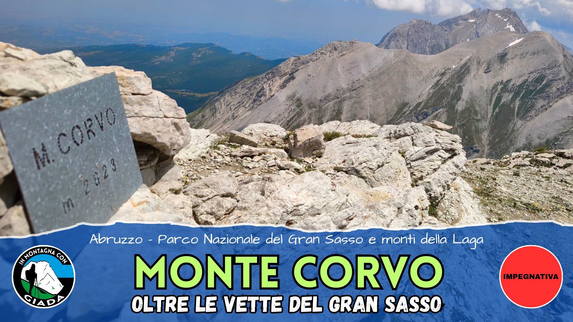 Evento Monte Corvo, Oltre Le Vette Del Gran Sasso Locandina Monte Corvo, Oltre Le Vette Del Gran Sasso - lunedì 27 luglio ore 08:30 - 10:30