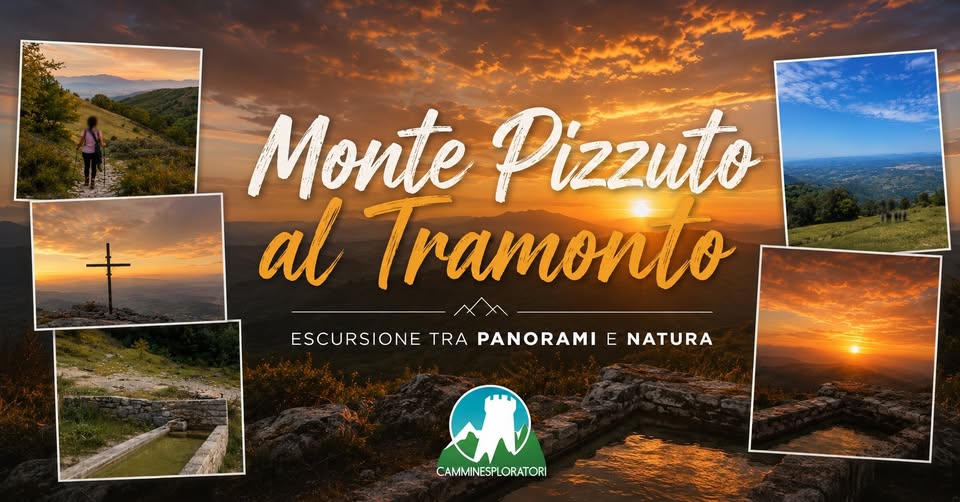 Evento Monte Pizzuto al Tramonto e Medioevo in Festa Locandina Monte Pizzuto al Tramonto e Medioevo in Festa - venerdì 14 agosto ore 16:00 - 18:00