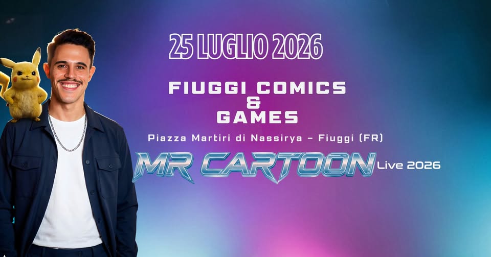 Evento Mr Cartoon Live – Fiuggi Comics and Games Locandina Mr Cartoon Live – Fiuggi Comics and Games - sabato 25 luglio ore 19:00 - 20:00