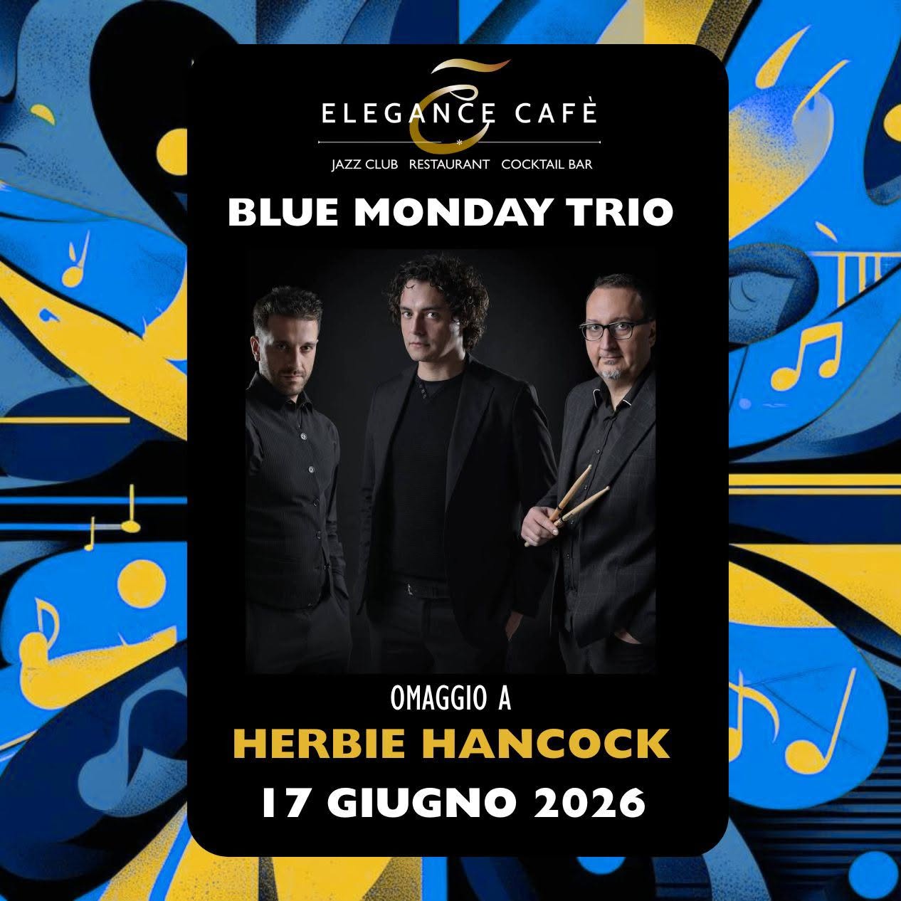 Evento Omaggio A Herbie Hancock – Live At Elegance Cafe’ Jazz Club Roma Locandina Omaggio A Herbie Hancock – Live At Elegance Cafe’ Jazz Club Roma - mercoledì 17 giugno ore 21:30 - 23:30