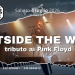 Immagine evento OUTSIDE THE WALL The Pink Floyd Experience a Genova (GE) OUTSIDE THE WALL The Pink Floyd Experience a Genova (GE) il 4 luglio 2026