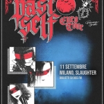Past Self @Slaughter Club Milano w/Salem Potrebbe essere un'immagine raffigurante il seguente testo "Snast + ሰፍፍን ه FUCO Persona rsona... Tour Grata Αα 11 SETTEMBRE MILANO, MILANO,SLAUGHTER SLAUGHTER BIGLIETTI SU DICE.FM BIGLIETTISUDICE.FM FM ರಿ-ಹ Aura AaSALEM గ్రలోజ్రే SALEM NP"