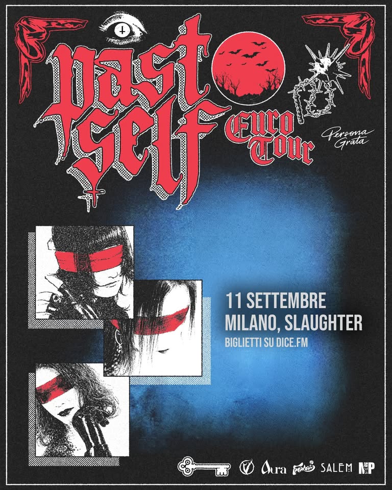 Evento Past Self @Slaughter Club Milano w – Salem Locandina Past Self @Slaughter Club Milano w – Salem - venerdì 11 settembre ore 21:00 - 23:00