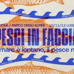 Immagine evento Pesci In Faccia – Il Mare Al Parco a Padova (PD) Potrebbe essere un'illustrazione raffigurante il seguente testo "해적사 TONNO TATAKI SPIEDINI SPIEDINIDIMAZZANCOLLE DI MAZZANCOLLE SPACHETTONEALLOSCOGL SPAGHETTONE ALLO SCOGLIO PADOVA /PARCO PADOVA/PARCODEGHIALPIN10/ DEGLI ALPINI 10/11/12 LUGLIO LOPISCHINTAGCI IFAGGIA Il mare reélontano,ilpesce e lontano.i pesce no. INSALATA POLPO, PATATE NSALATADIPOLPO,PATATEEOLVE E OLIVE ALICIGRATINATE ALICI GRATINATE CUBOTTI CUBOTTDIPESCESPADA DI PESCE SPADA"