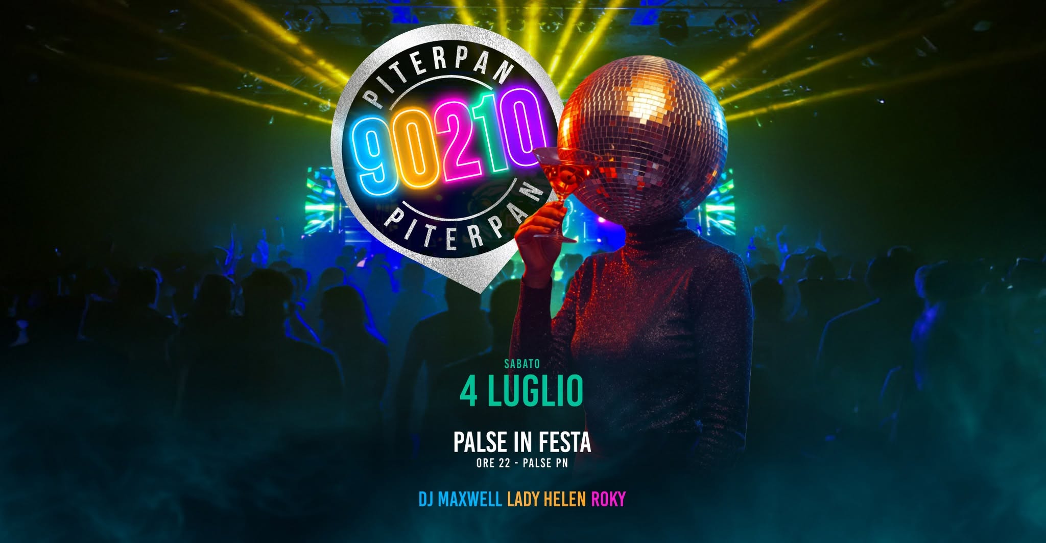Evento Piterpan 90210 – Palse In Festa Palse PN Locandina Piterpan 90210 – Palse In Festa Palse PN - sabato 4 luglio ore 22:00 - 00:00