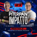 Piterpan Impatto @ Festa della Rossa Pezzata | Bertiolo UD Potrebbe essere un'immagine raffigurante il seguente testo "冰 SABATO 27 GIUGNO RADIO PITERPAN ΙΜΡΔΤΤΩ mIl NNIIÜ DJ MAXWELL ANDREAFERRARA ANDREA FERRARA + BERTIOLOUD FESTADELLAROSSAPEZZATA FESTA DELLA ROSSA PEZZATA"