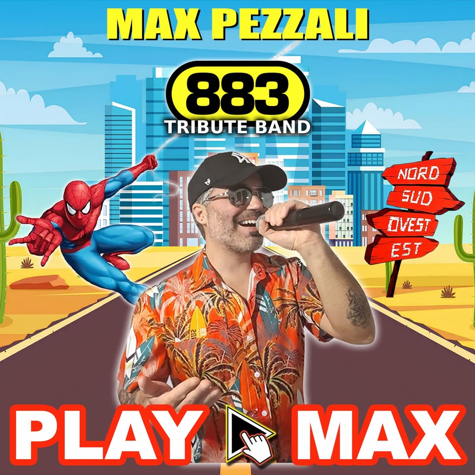 Evento Play Max 883 – Tonezza Cimone Locandina Play Max 883 – Tonezza Cimone - venerdì 14 agosto ore 21:00 - 23:00