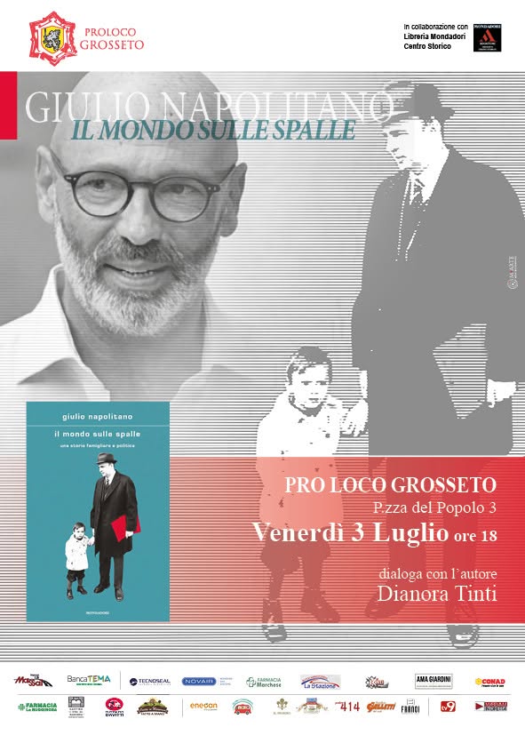 Evento Presentazione del libro di GIULIO NAPOLITANO “Il mondo sulle spalle” Locandina Presentazione del libro di GIULIO NAPOLITANO “Il mondo sulle spalle” - venerdì 3 luglio ore 18:00 - 20:00
