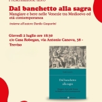 Immagine evento Presentazione libro “Dal banchetto alla tavola” di Danilo Gasparini a Treviso (TV) Presentazione libro "Dal banchetto alla tavola" di Danilo Gasparini a Treviso (TV) il 2 luglio 2026