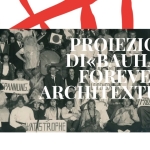 Immagine evento Proiezione di”Bauhaus Forever” Architexture a Bologna (BO) Proiezione di"Bauhaus Forever" Architexture a Bologna (BO) il 27 luglio 2026